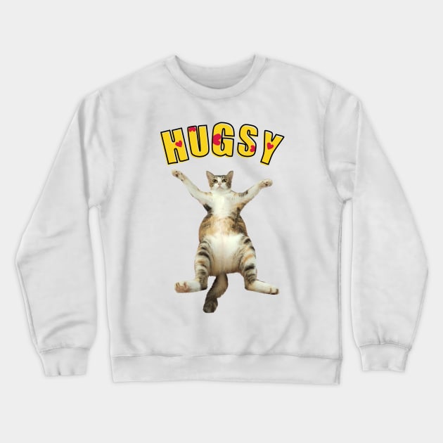 I Need A Hugsy Crewneck Sweatshirt by leBoosh-Designs